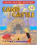 Book cover image of Sand Castle (Choose Your Own Adventure Series #38) by R. A. Montgomery