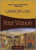Book cover image of Landscape of Lies by Peter Watson