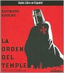 Book cover image of La orden del temple by Raymond Khoury