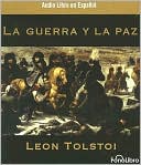 Book cover image of La guerra y la paz (War and Peace) by Leo Tolstoy