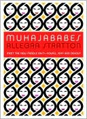 Book cover image of Muhajababes: Meet the New Middle East--Young, Sexy, and Devout by Allegra Stratton