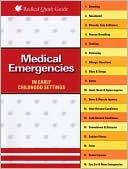 Book cover image of Medical Emergencies in Child Care Settings by Charlotte M. Hendricks