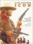 David Frangioni: Clint Eastwood Icon: The Ultimate Film Art Collection