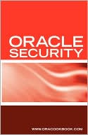 Terry Sanchez: Oracle Security Interview Questions, ANS