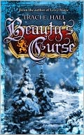 Book cover image of Beauty's Curse by Traci E. Hall