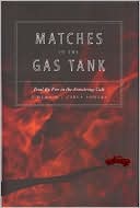 Carla Powers: Matches in the Gas Tank: Trial by Fire in the Armstrong Cult