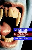 Book cover image of Shades of Dracula by Peter Haining
