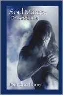 Book cover image of Soul Mates: Deception by Jourdan Lane