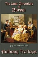Book cover image of Last Chronicle of Barset by Anthony Trollope