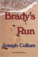 Joseph Collum: Brady's Run