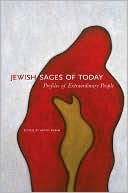 Book cover image of Jewish Sages of Today: Profiles of Extraordinary People by Targum Shlishi