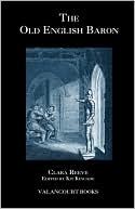 Clara Reeve: The Old English Baron