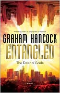 Book cover image of Entangled by Graham Hancock