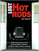 Book cover image of Lost Hot Rods by Pat Ganahl