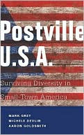Mark A Grey: Postville: USA: Surviving Diversity in Small-Town America
