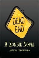 Book cover image of Dead End by Anthony Giangregorio