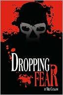 Mike Catalano: Dropping Fear