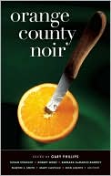 Gary Phillips: Orange County Noir
