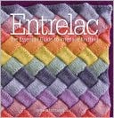 Rosemary Drysdale: Entrelac: The Essential Guide to Interlace Knitting