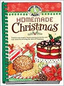 Gooseberry Press: Homemade Christmas: Tried & true recipes, heartwarming memories and easy ideas for savoring the best of Christmas.