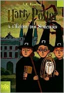 Book cover image of Harry Potter et l'Ecole des Sorciers by J. K. Rowling