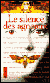 Thomas Harris: Le silence des agneaux (The Silence of the Lambs)