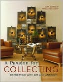 Jean Demachy: A Passion for Collecting: Decorating with Art and Antiques