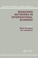 Mats Forsgren: Managing Networks in International Business, Vol. 2