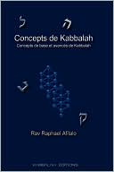 Book cover image of Concepts de Kabbalah by Rabbi Raphael Afilalo