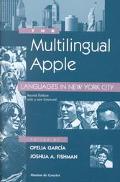 Ofelia Garcia: Multilingual Apple: Languages in New York City