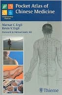 Marnae Ergil: Pocket Atlas of Chinese Medicine