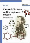 Jerome A. Berson: Chemical Discovery and the Logicians' Program: A Problematic Pairing