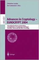 International Conference On The Theory A: Advances In Cryptology - Eurocrypt 2004