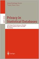 Josep Domingo-Ferrer: Privacy in Statistical Databases