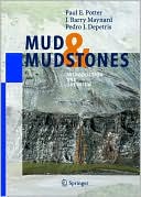 Book cover image of Mud and Mudstones: Introduction and Overview by Paul E. Potter