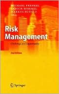 Michael Frenkel: Risk Management: Challenge and Opportunity