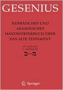 Wilhelm Gesenius: Hebr isches und Aram isches Handw rterbuch ber das Alte Testament