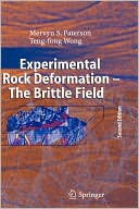 Mervyn S. Paterson: Experimental Rock Deformation - The Brittle Field