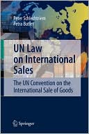 Peter Schlechtriem: Un Law On International Sales