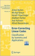 Anton Betten: Error-Correcting Linear Codes