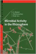 K.G. Mukerji: Microbial Activity in the Rhizosphere