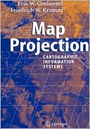 Erik W. Grafarend: Map Projections