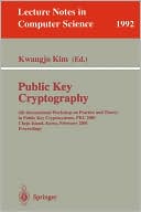 Kwangjo Kim: Public Key Cryptography