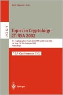 Bart Preneel: Topics in Cryptology - CT-RSA 2002