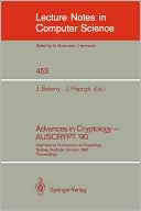 Jennifer Seberry: Advances in Cryptology - AUSCRYPT '90