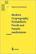 Oded Goldreich: Modern Cryptography, Probalistic Proofs and Pseudorandomness
