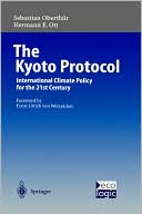 Sebastian Oberthur: The Kyoto Protocol: International Climate Policy for the 21st Century