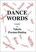 Book cover image of Dance Words, Vol. 8 by Valerie Monthland Preston-Dunlop