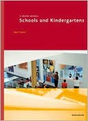 Mark Dudek: Schools and Kindergartens: A Design Manual