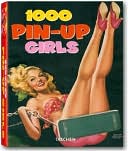 Book cover image of 1000 Pin-Up Girls by Robert Harrison